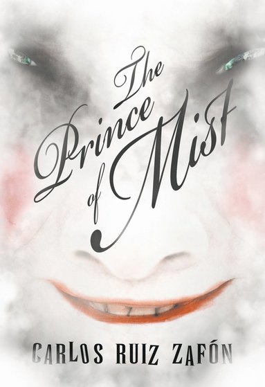 Carlos Zafon - The Prince of Mist NWS, Inbunden