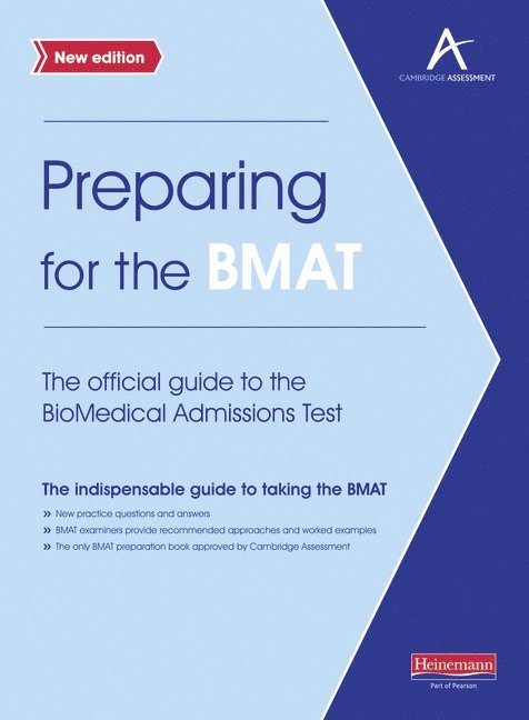 Preparing for the BMAT:  The official guide to the Biomedical Admissions Test New Edition 1