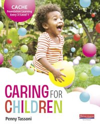 bokomslag CACHE Entry Level 3/Level 1 Caring for Children Student Book