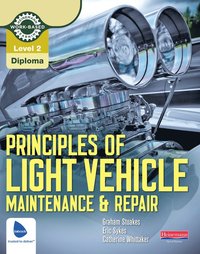 bokomslag Level 2 Principles of Light Vehicle Maintenance and Repair Candidate Handbook