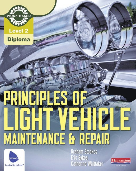 Level 2 Principles of Light Vehicle Maintenance and Repair Candidate Handbook 1