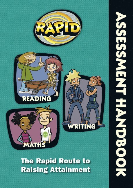 Rapid - Assessment Handbook: the Rapid Route to Raising Attainment 1