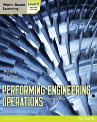 bokomslag Performing Engineering Operations - Level 2 Student Book Core