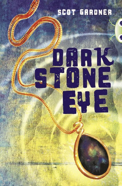 Bug Club Independent Fiction Year 5 Blue A Dark Stone Eye 1