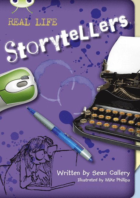 Sean Callery - Bug Club Independent Non Fiction Blue B Real Life:Storytellers, Häftad