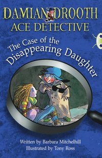 bokomslag BC Brown A/3C Damian Drooth: The Case of the Disappearing Daughter