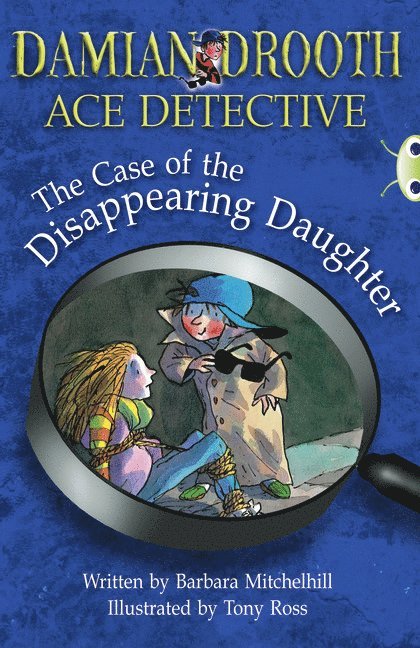 BC Brown A/3C Damian Drooth: The Case of the Disappearing Daughter 1