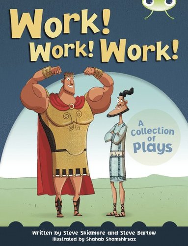 bokomslag Bug Club Independent Year Two Fiction Lime B Work! Work! Work!