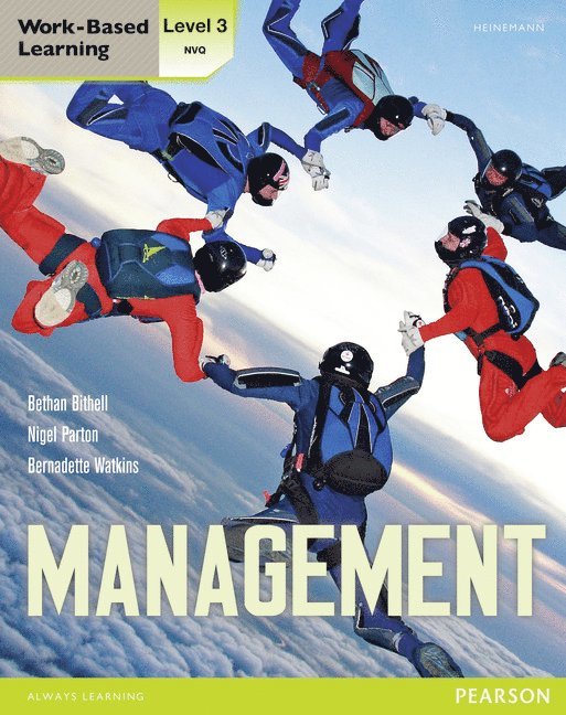 Bethan Bithell, Bernadette Watkins - NVQ/SVQ Level 3 Management Candidate Handbook, Häftad