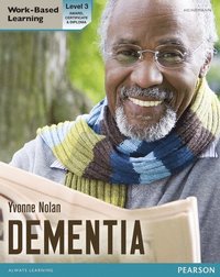 bokomslag Health and Social Care: Dementia Level 3 Candidate Handbook (QCF)