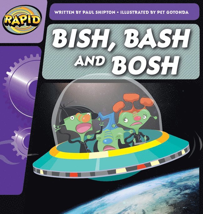 Paul Shipton - Rapid Phonics Step 2: Bish, Bash and Bosh (Fiction), Häftad