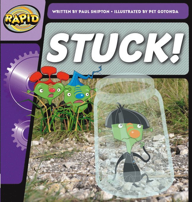 Rapid Phonics Step 2: Stuck! (Fiction) 1