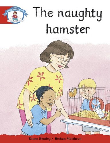Literacy Edition Storyworlds Stage 1: Naughty Hamster, Häftad