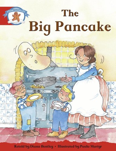 Diana Bentley - Literacy Edition Storyworlds Stage 1, Once Upon A Time World, The Big Pancake, Häftad