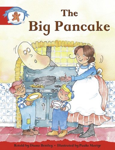 bokomslag Literacy Edition Storyworlds Stage 1, Once Upon A Time World, The Big Pancake