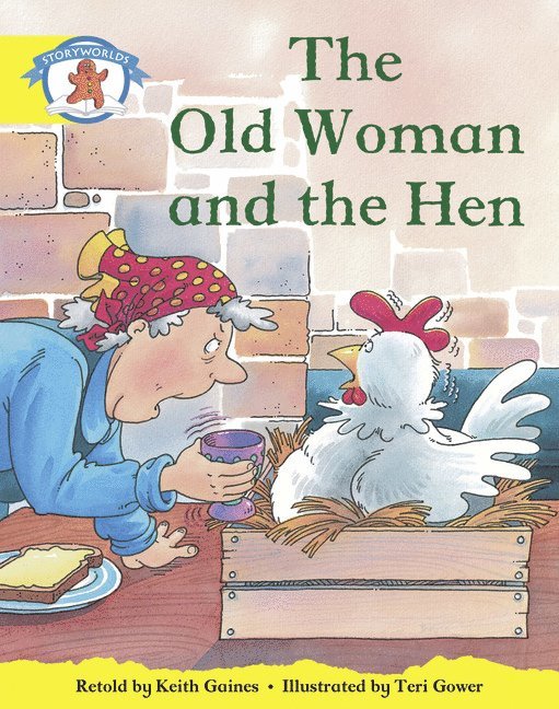 Literacy Edition Storyworlds Stage 2, Once Upon A Time World, The Old Woman and the Hen 1