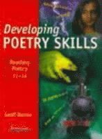 Developing Poetry Skills: Reading Poetry 11-14