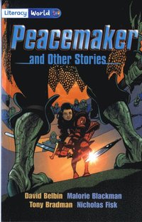 bokomslag Literacy World Fiction Stage 4 Peacemaker