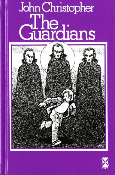 John Christopher - The Guardians, Inbunden