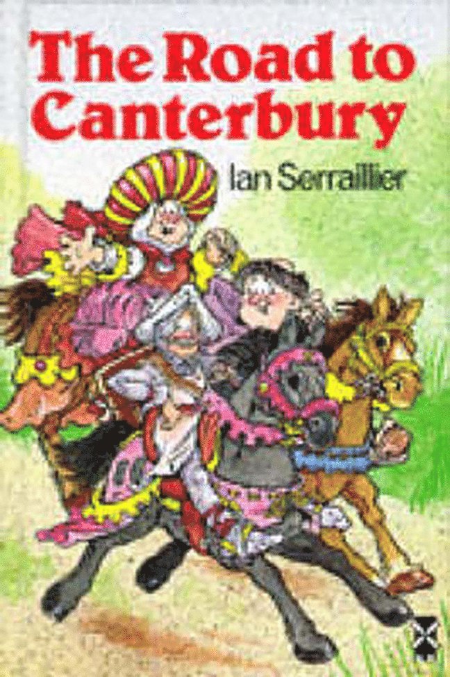 Ian Serraillier - Road To Canterbury, Inbunden