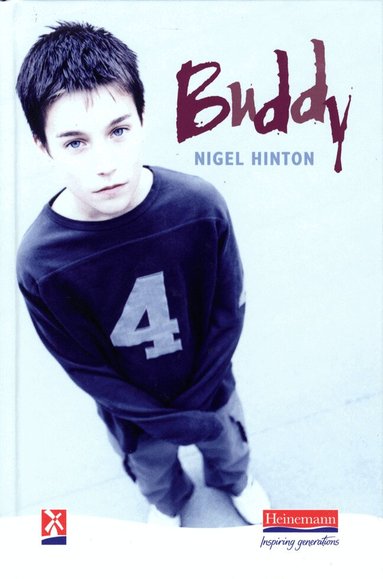 Nigel Hinton - Buddy, Inbunden