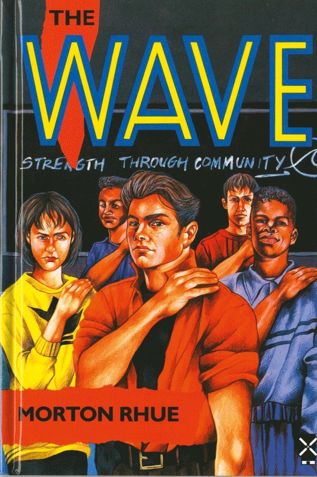 Morton Rhue - The Wave, Inbunden
