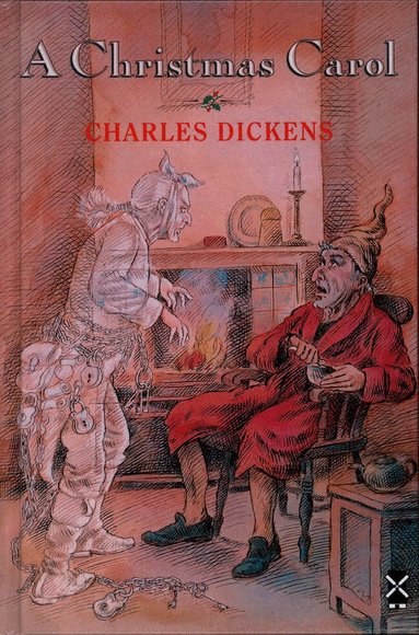 Charles Dickens - A Christmas Carol, Inbunden