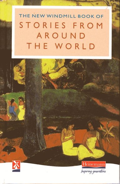 Hilary Patel - The New Windmill Book of Stories from Around the World, Inbunden