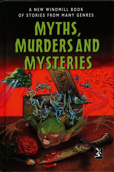 Louise Naylor - Myths, Murders and Mysteries, Inbunden