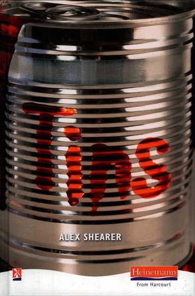 Alex Shearer - Tins, Inbunden