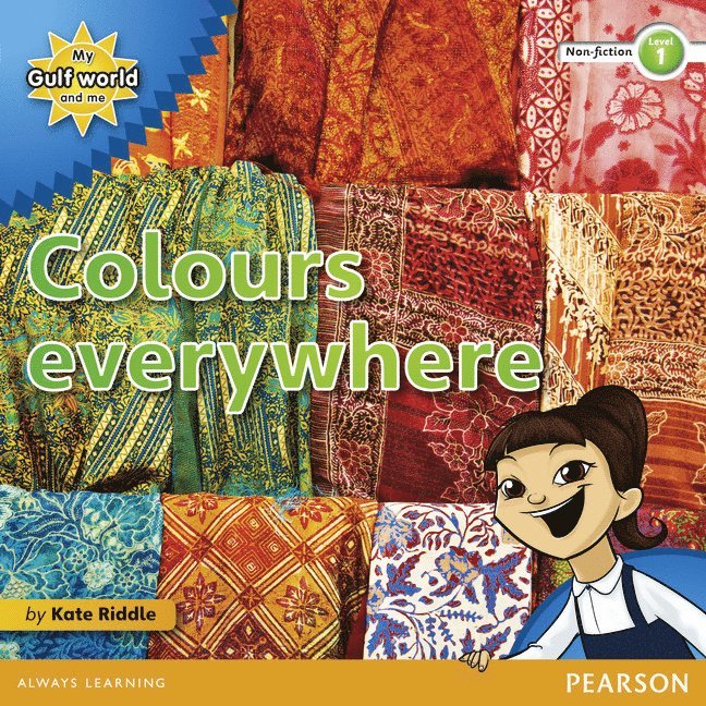 Kate Riddle - My Gulf World and Me Level 1 non-fiction reader: Colours everywhere, Häftad
