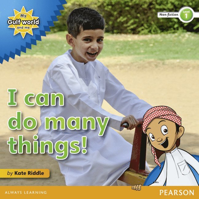 Kate Riddle - My Gulf World and Me Level 1 non-fiction reader: I can do many things!, Häftad