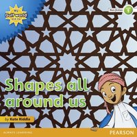 bokomslag My Gulf World and Me Level 1 non-fiction reader: Shapes all around us