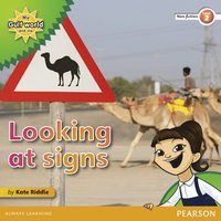 bokomslag My Gulf World and Me Level 2 non-fiction reader: Looking at signs