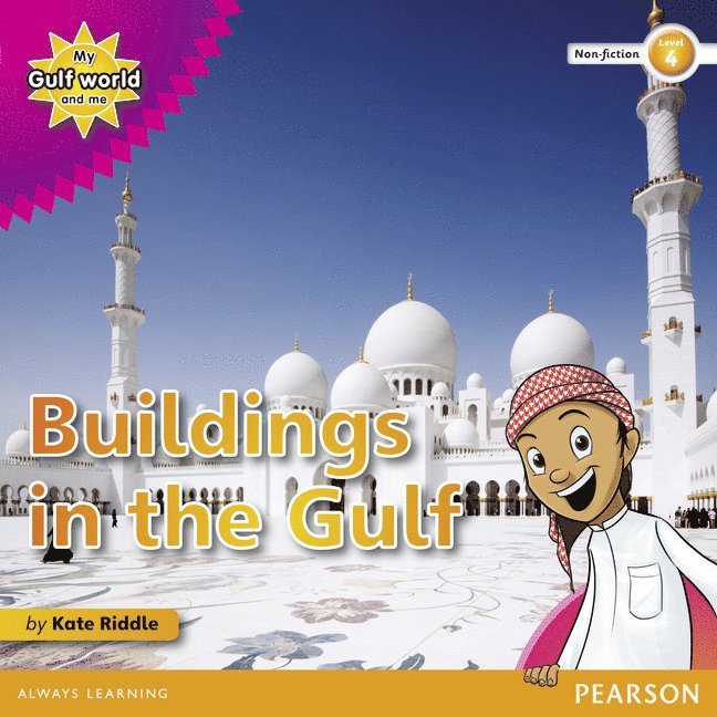 Kate Riddle - My Gulf World and Me Level 4 non-fiction reader: Buildings in the Gulf, Häftad