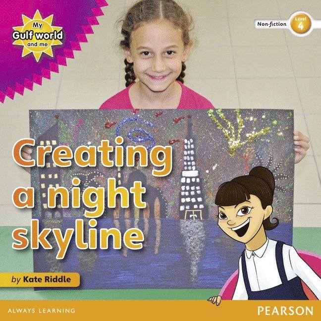 My Gulf World and Me Level 4 non-fiction reader: Creating a night skyline 1