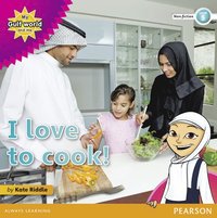 bokomslag My Gulf World and Me Level 5 non-fiction reader: I love to cook!