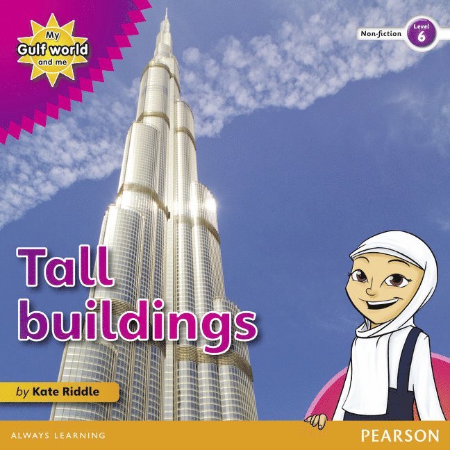 My Gulf World and Me Level 6 non-fiction reader: Tall buildings 1