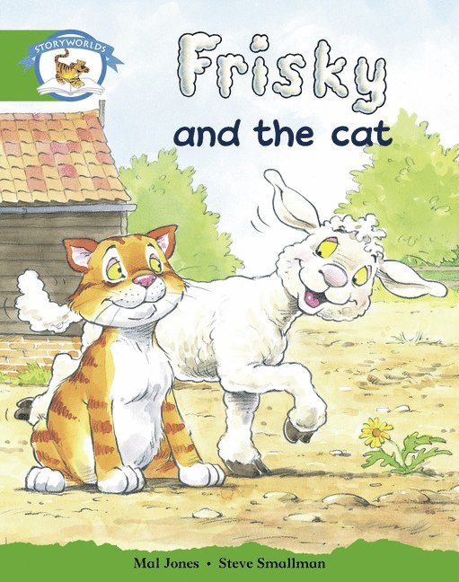 Literacy Edition Storyworlds Edition 3: Frisky Cat 1