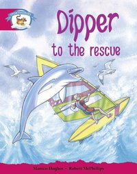 bokomslag Literacy Edition Storyworlds Stage 5, Animal World, Dipper to the Rescue