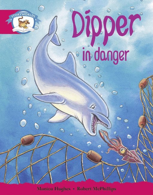 Literacy Edition Storyworlds Stage 5, Animal World, Dipper in Danger 1
