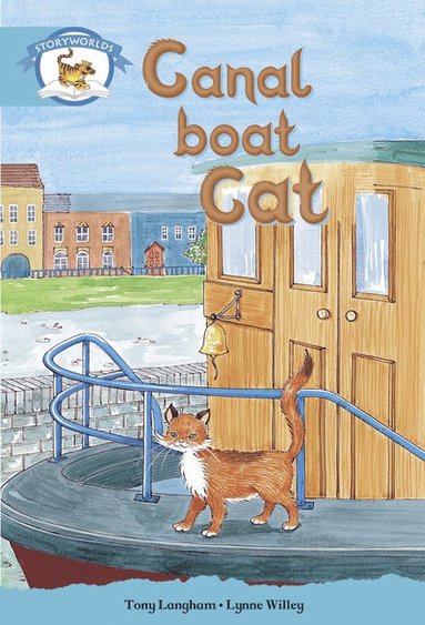 bokomslag Literacy Edition Storyworlds Stage 9, Animal World, Canal Boat Cat