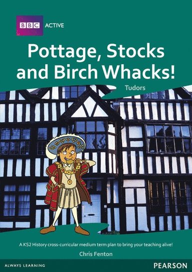 bokomslag Pottage, Stocks and Birch Whacks Medium Term Planning Pack