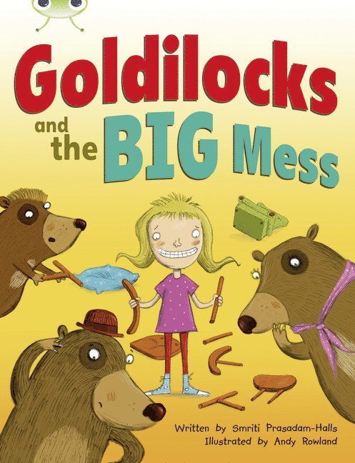 Bug Club Guided Fiction Year 2 Orange A Goldilocks and The Big Mess 1