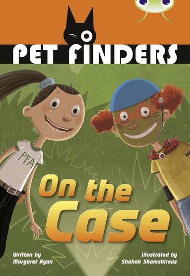 Margaret Ryan - Bug Club Independent Fiction Year 4 Grey B Pet Finders on the Case, Häftad