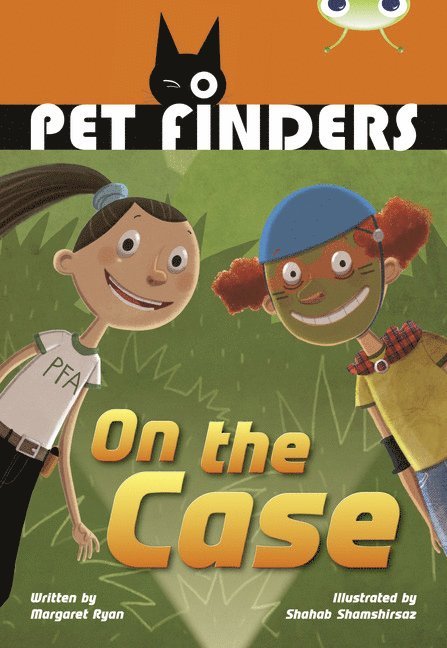 Bug Club Independent Fiction Year 4 Grey B Pet Finders on the Case 1