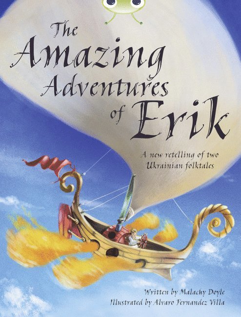 Bug Club Independent Fiction Year 4 Grey A The Amazing Adventures of Erik 1