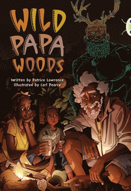 Bug Club Independent Fiction Year 6 Red B Wild Papa Woods 1