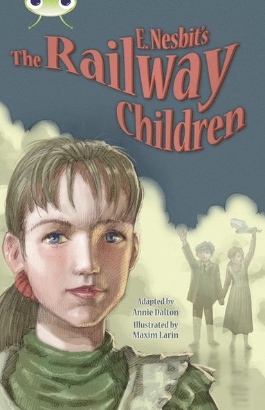 bokomslag Bug Club Independent Fiction Year 5 Blue B E.Nesbit's The Railway Children