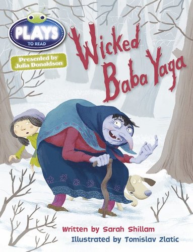 bokomslag Bug Club Julia Donaldson Plays Brown/3C-3B Wicked Baba Yaga